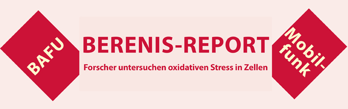 Berenis-Report untersucht oxidativen Stress in Zellen